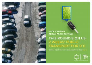 HSL Helsinki Region Transport: PARKING PROBLEM? TAKE A SPRING BREAK FROM DRIVING.